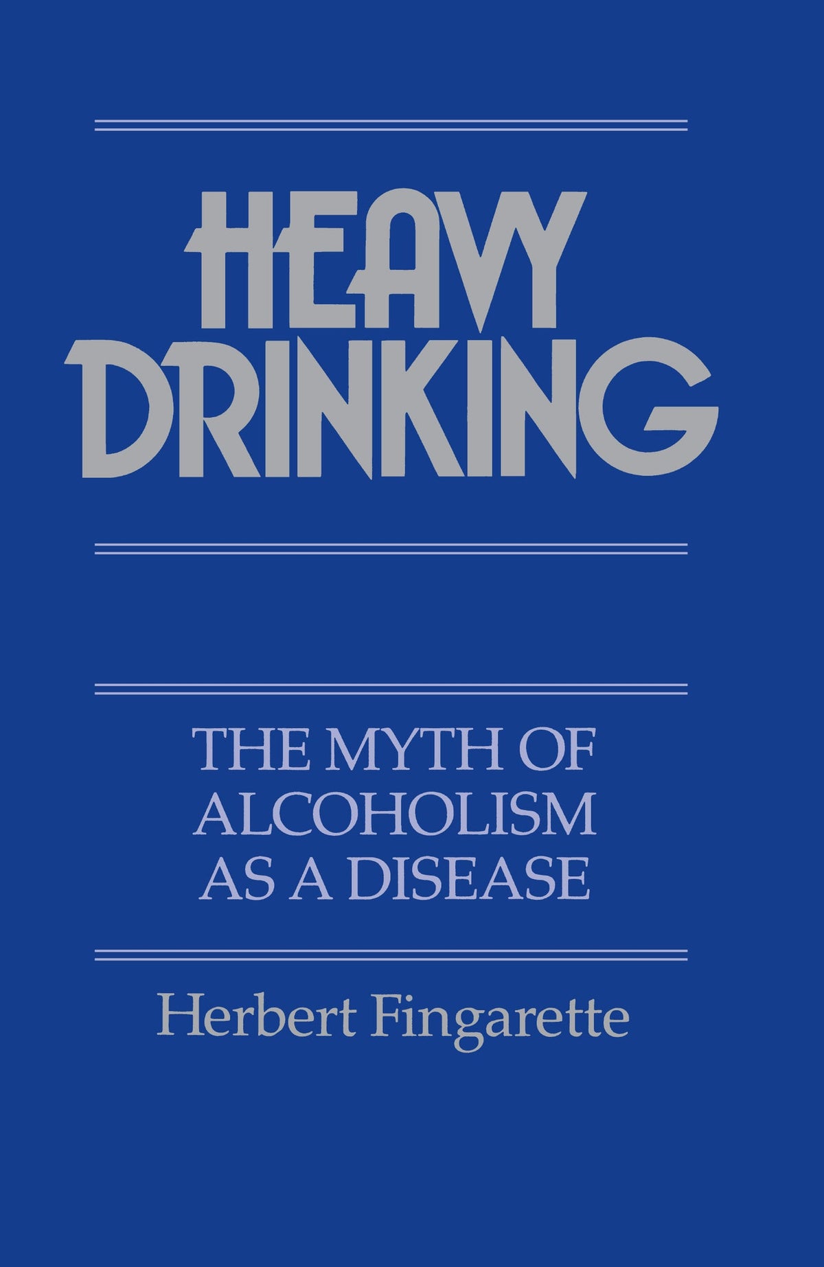 Cover image for Heavy Drinking ISBN 9780520909564