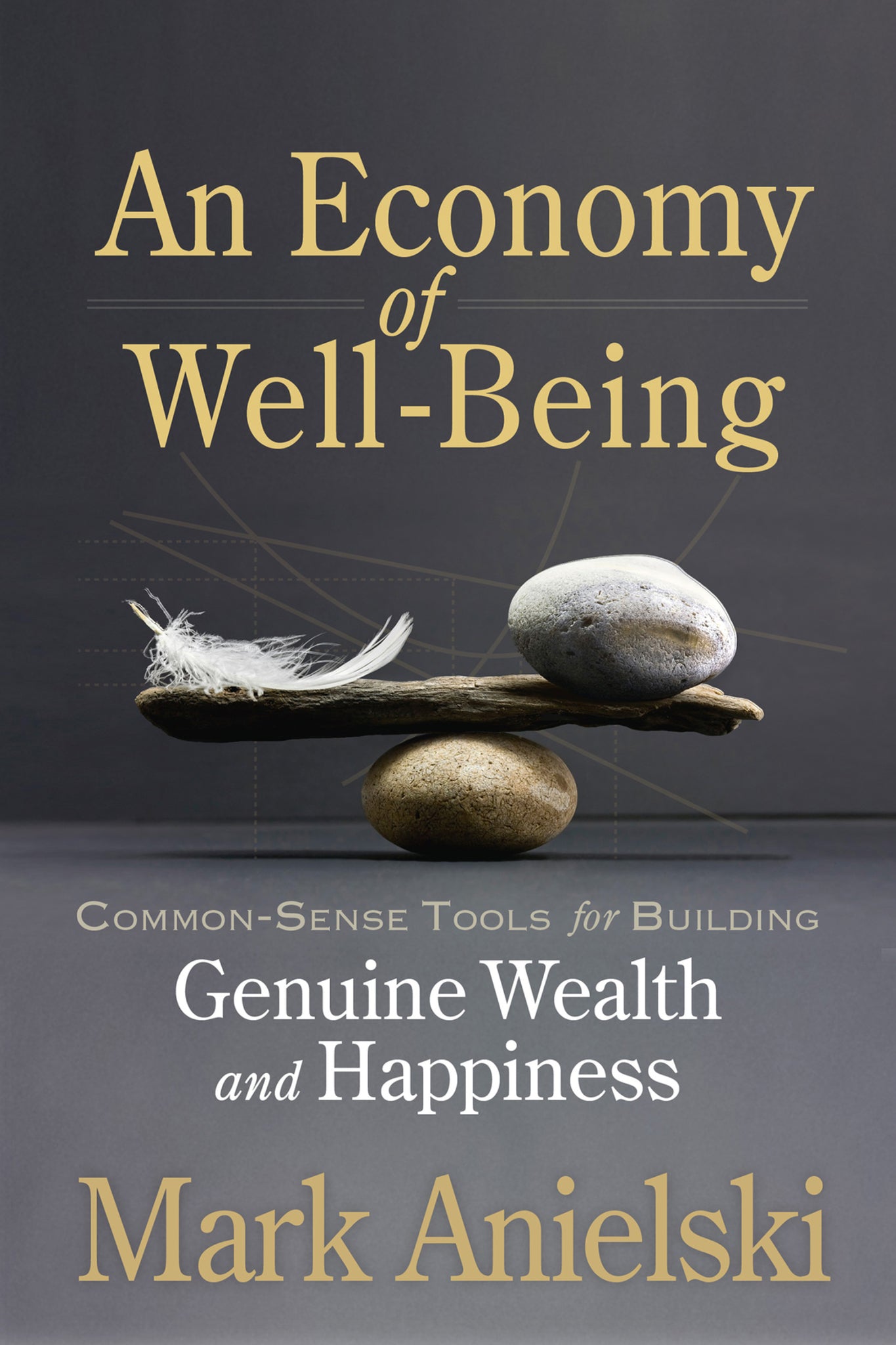 Cover image for An Economy of Well-Being ISBN 9781771422611