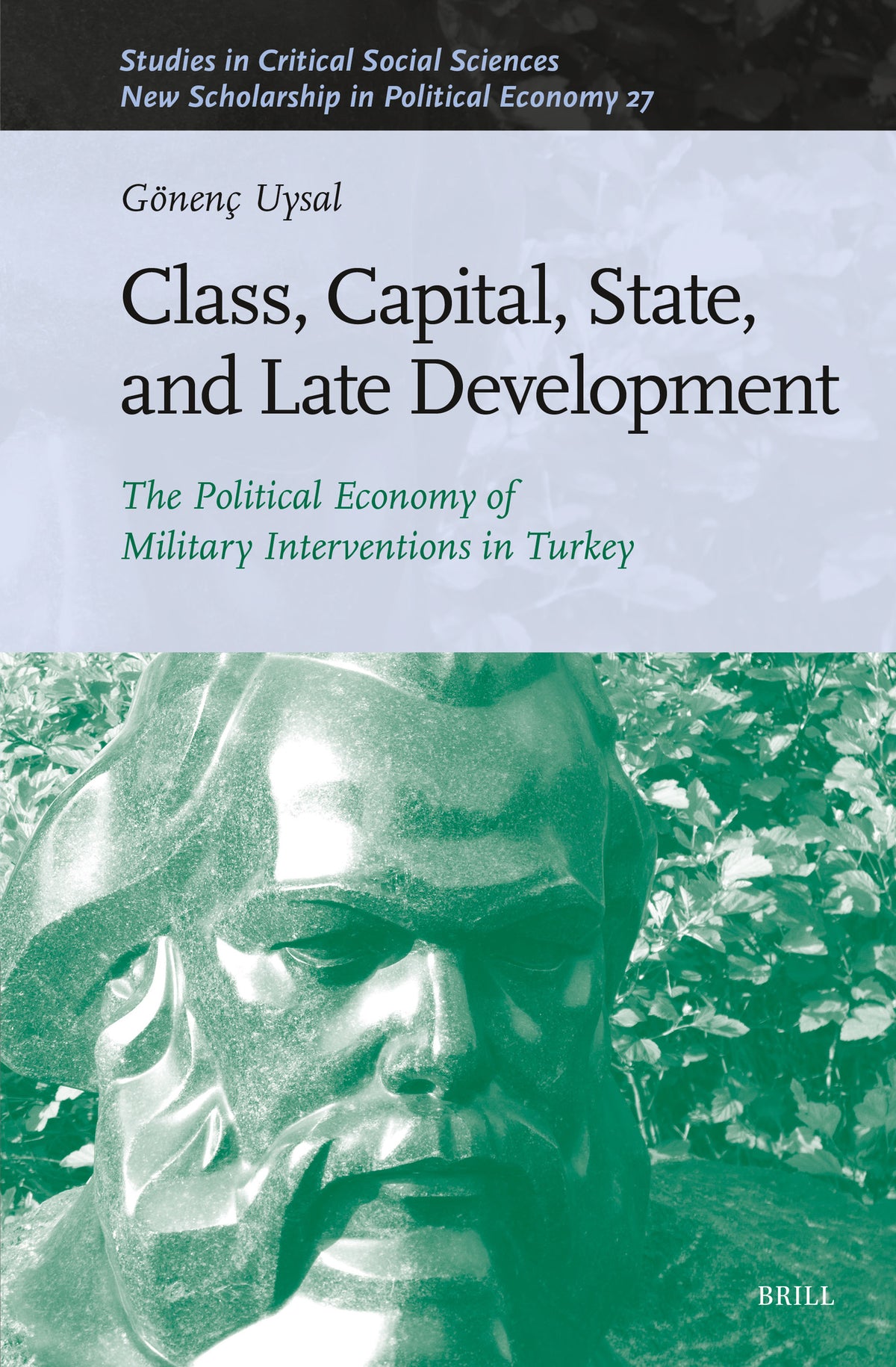 Cover image for Class, Capital, State, and Late Development ISBN 9789004692183