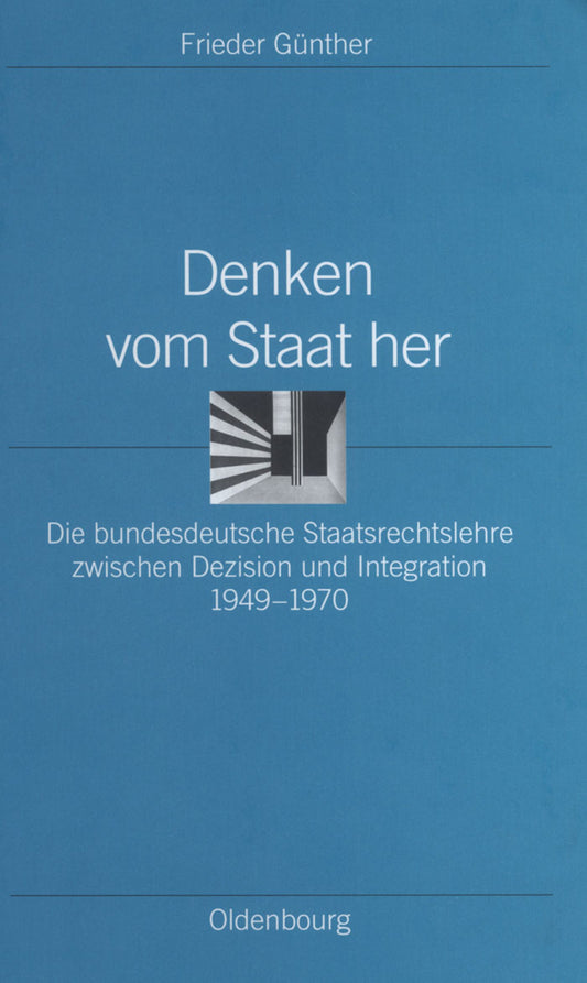 Denken vom Staat her