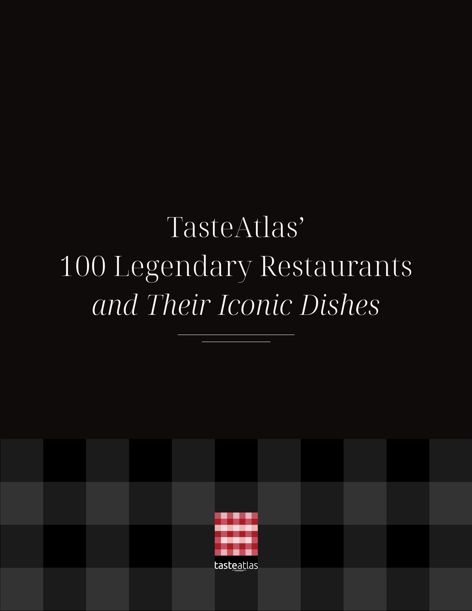 TasteAtlas’ 100 Legendary Restaurants and Their Iconic Dishes