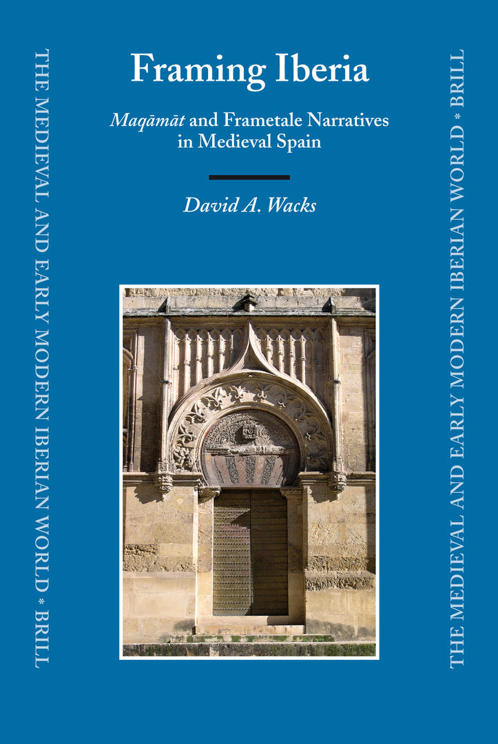 Cover image for Framing Iberia ISBN 9789004158283