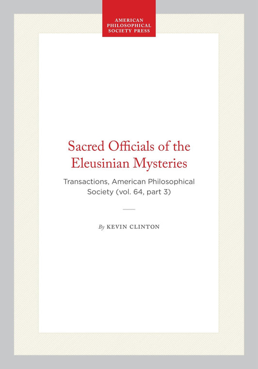 Sacred Officials of the Eleusinian Mysteries