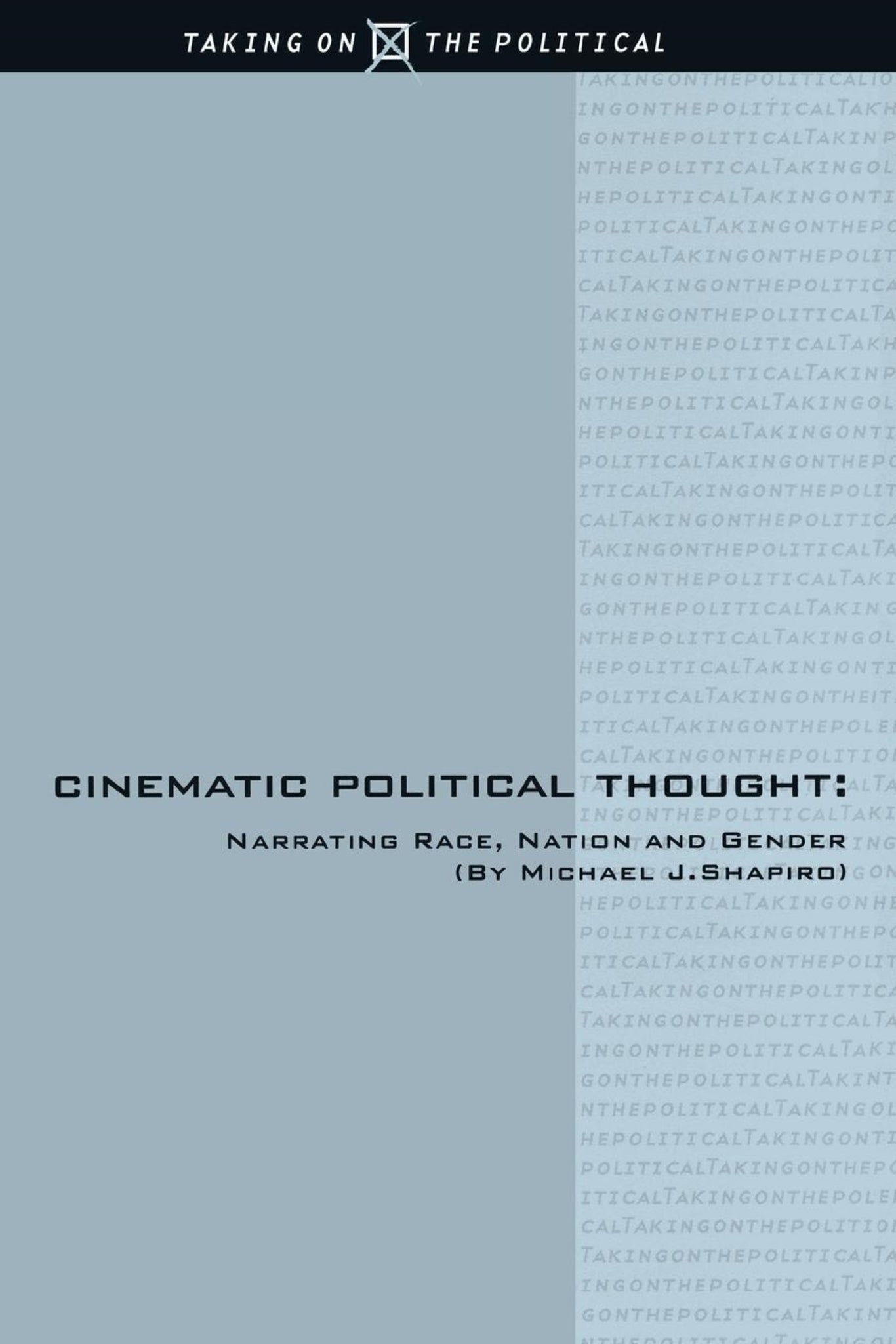 Cover image for Cinematic Political Thought ISBN 9780814797501
