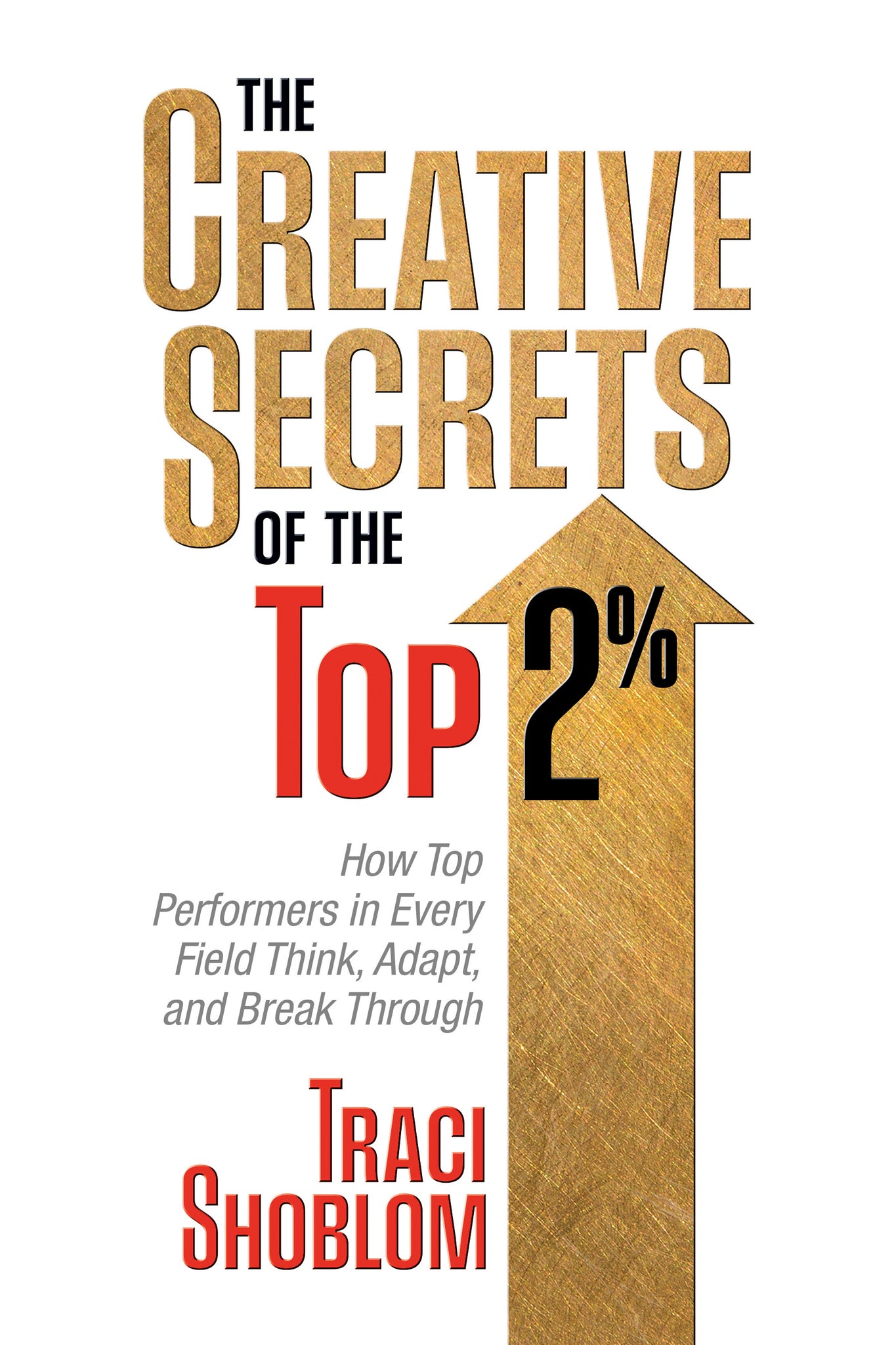 Cover image for The Creative Secrets of The Top 2% ISBN 9781722507565