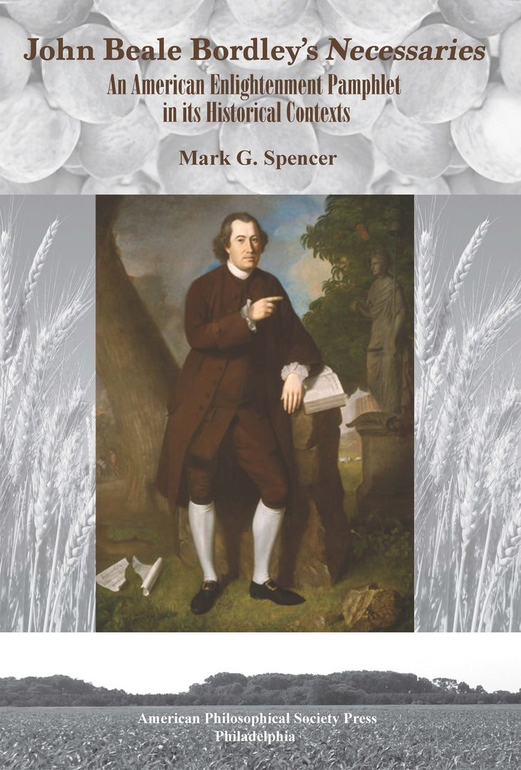 Cover image for John Beale Bordley’s “Necessaries” ISBN 9781606180839