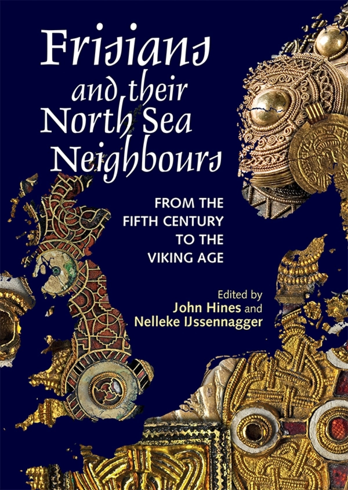 Cover image for Frisians and their North Sea Neighbours ISBN 9781783271795