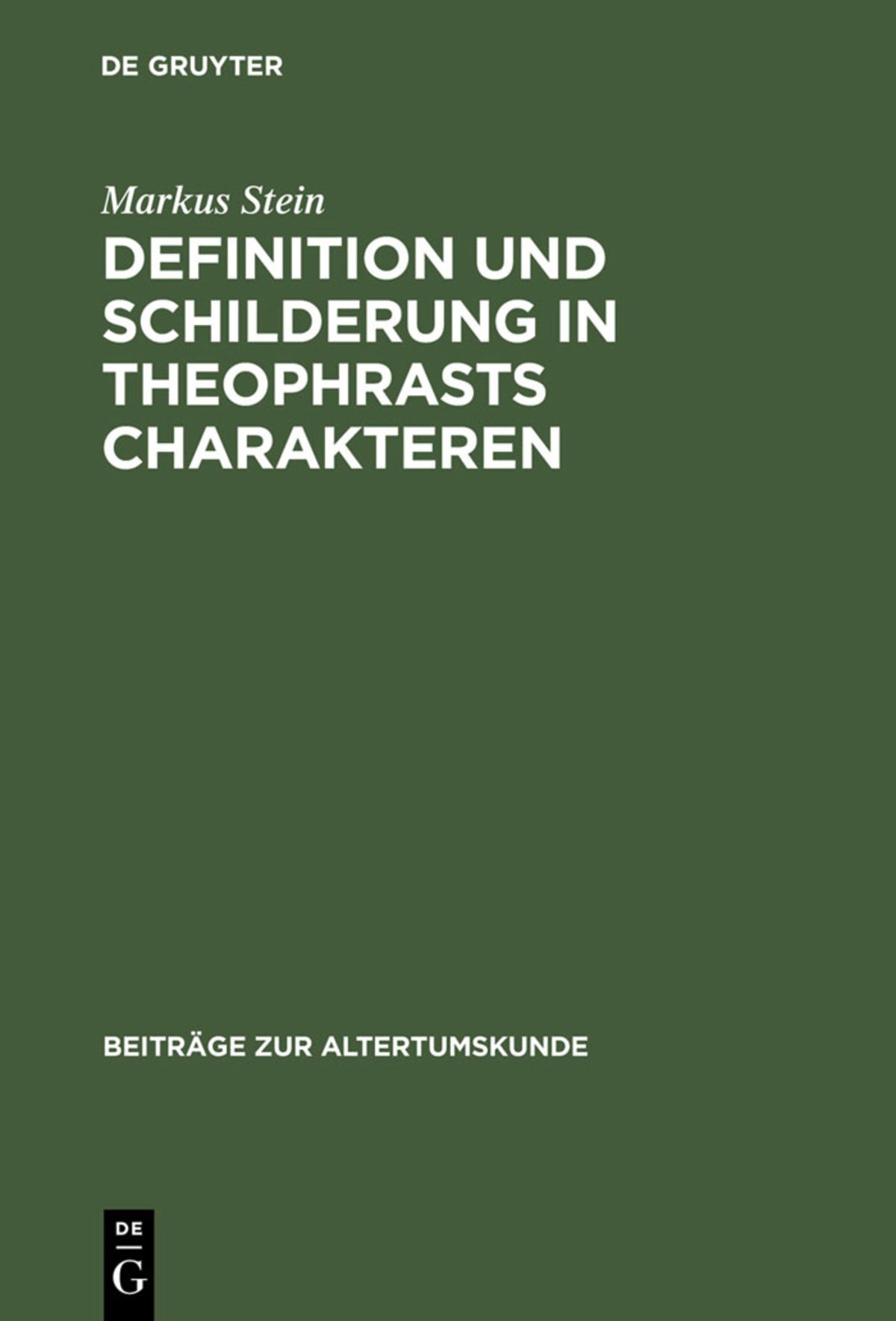 Cover image for Definition und Schilderung in Theophrasts Charakteren ISBN 9783598774775