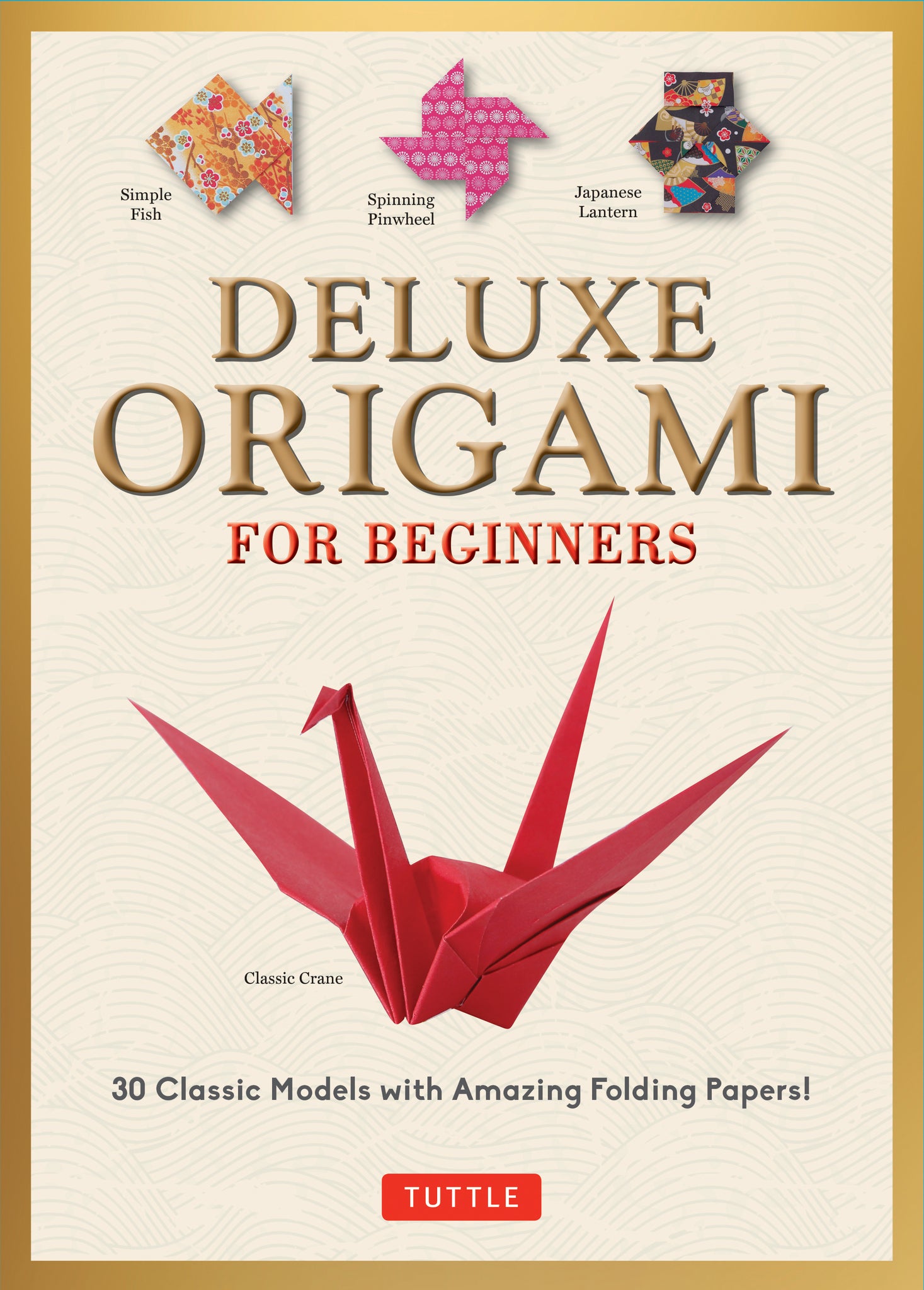 Cover image for Deluxe Origami for Beginners Kit ISBN 9780804852500