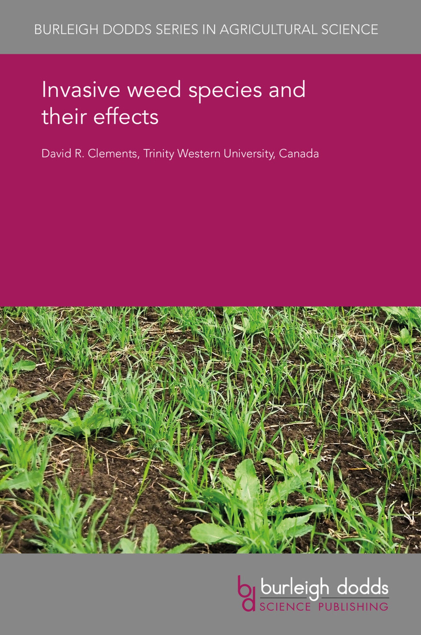 Cover image for Invasive weed species and their effects ISBN 9781838794255