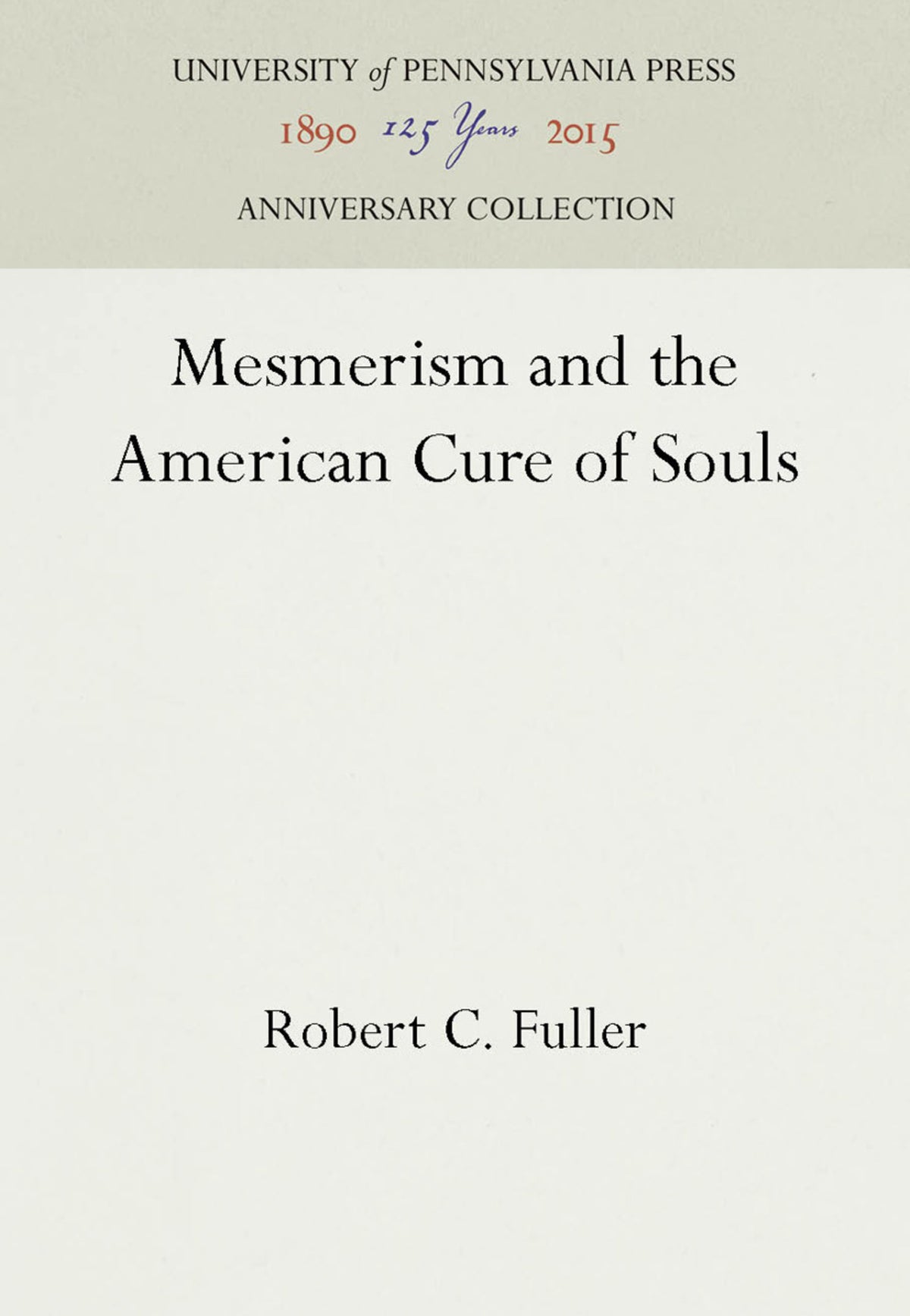 Mesmerism and the American Cure of Souls