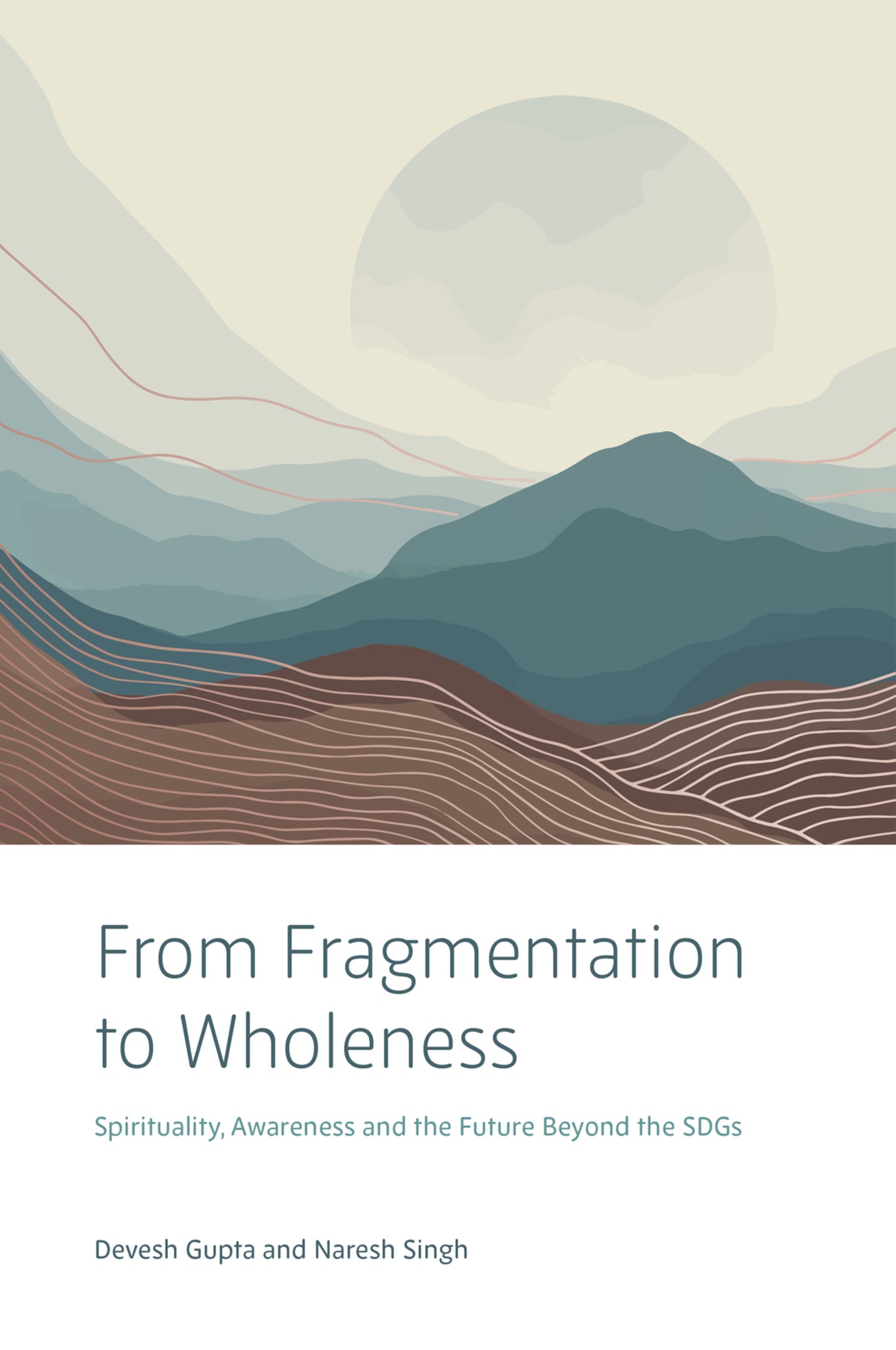 From Fragmentation to Wholeness