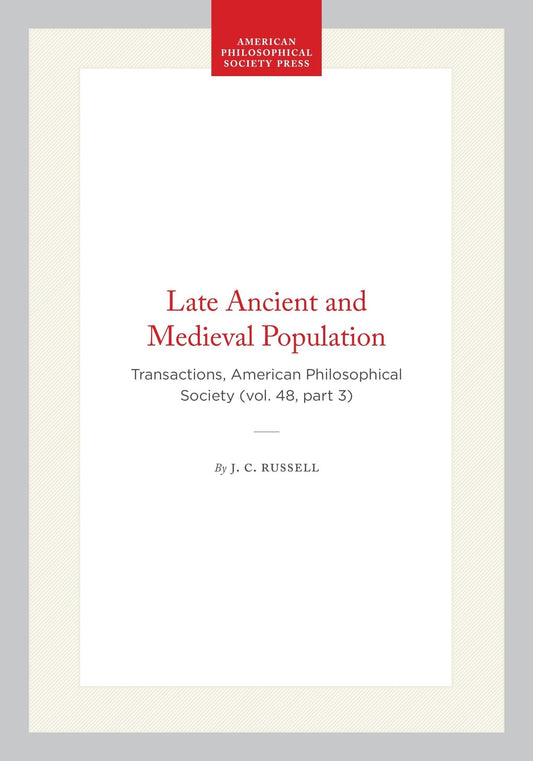 Late Ancient and Medieval Population