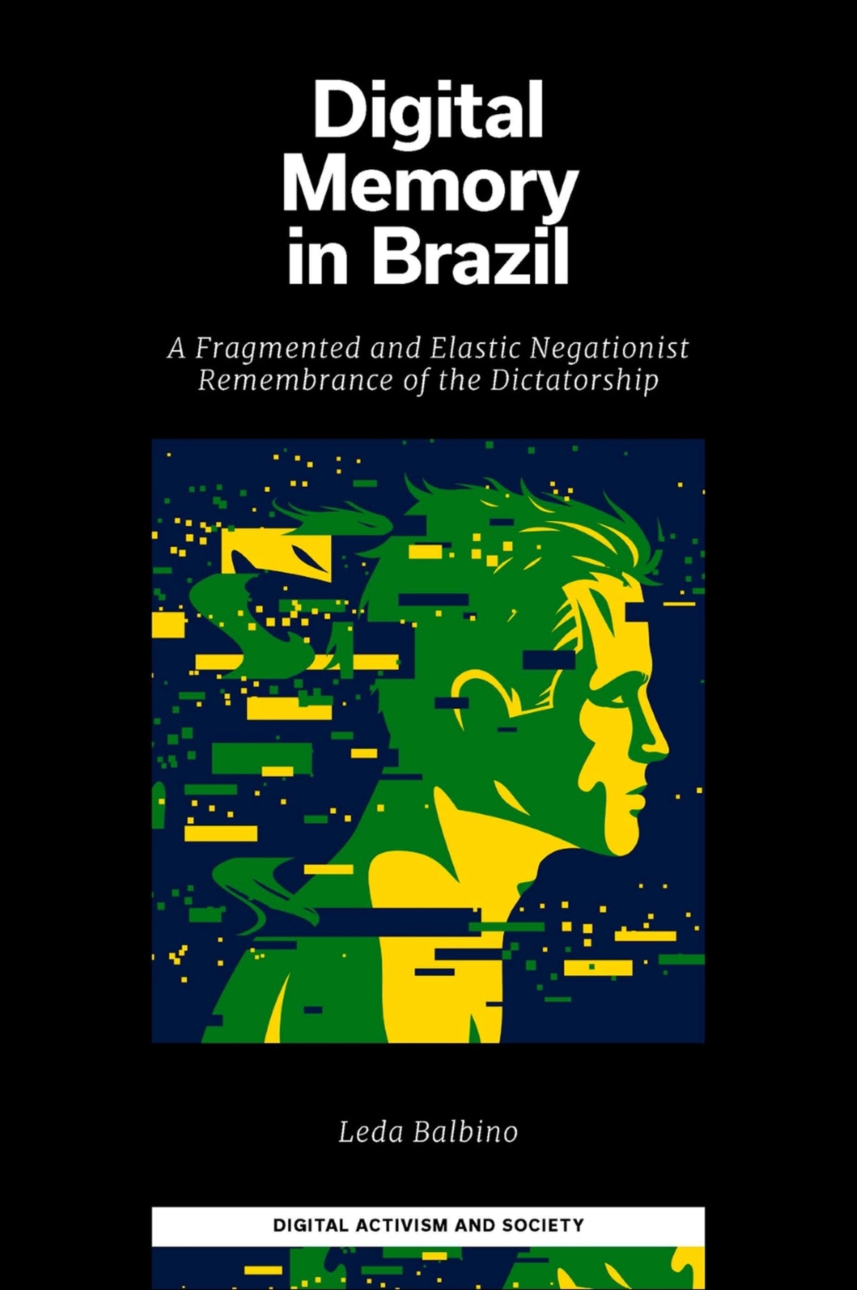 Cover image for Digital Memory in Brazil ISBN 9781802628043