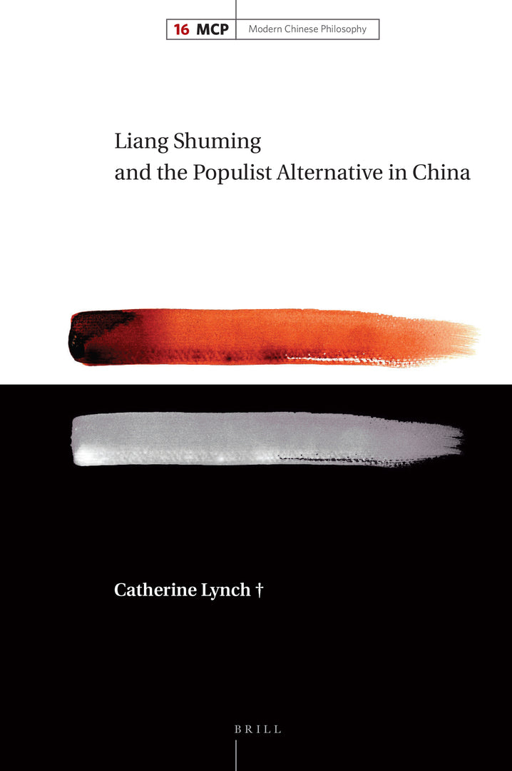 Cover image for Liang Shuming and the Populist Alternative in China ISBN 9789004363274