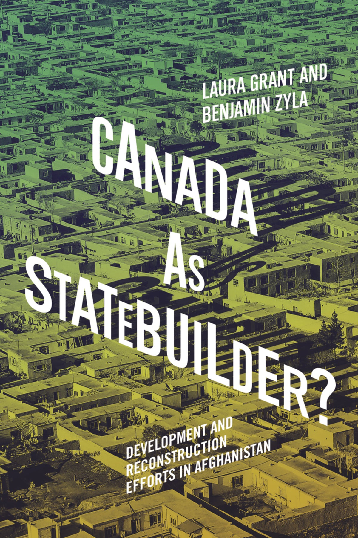 Cover image for Canada as Statebuilder? ISBN 9780228007364