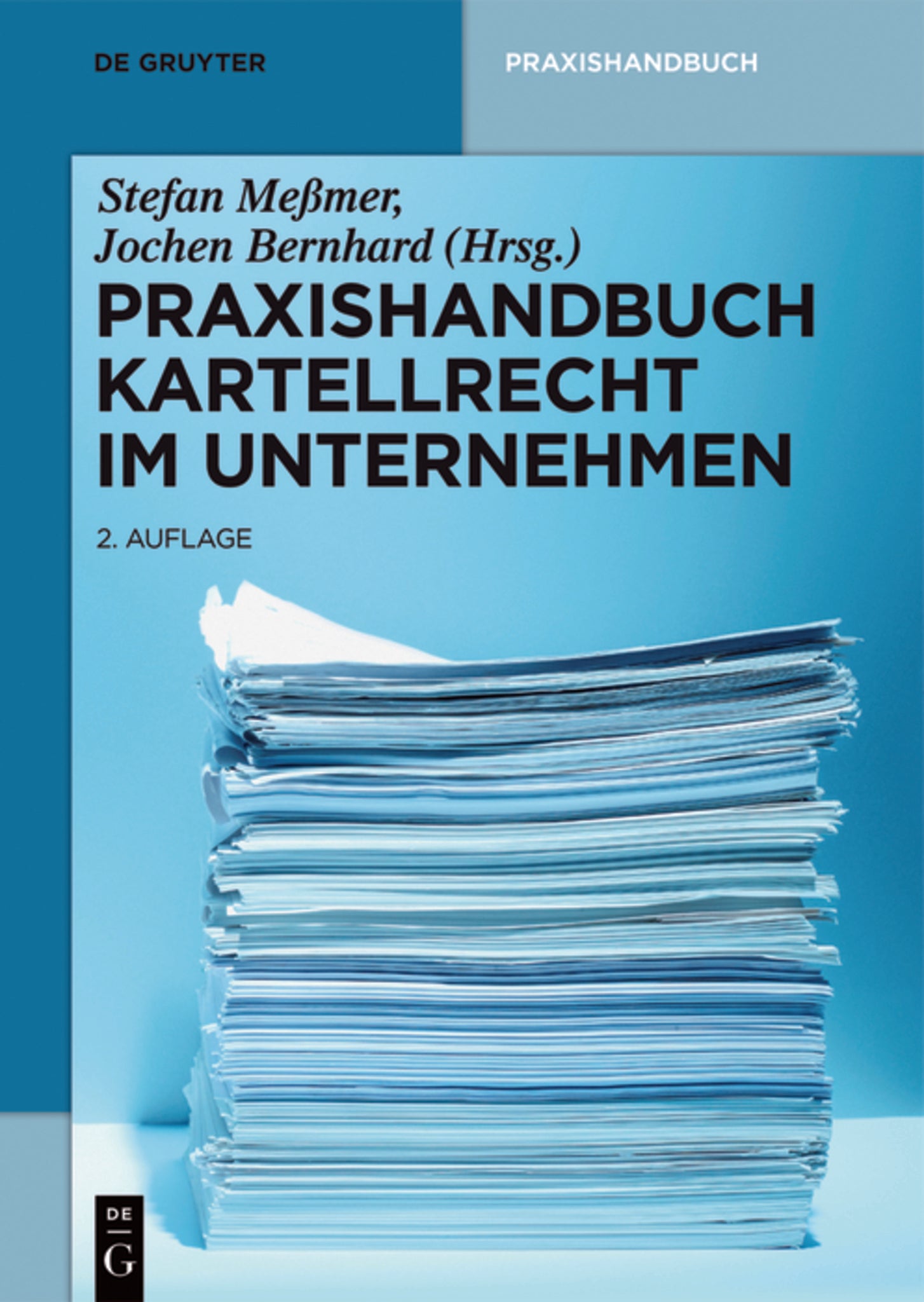 Praxishandbuch Kartellrecht im Unternehmen