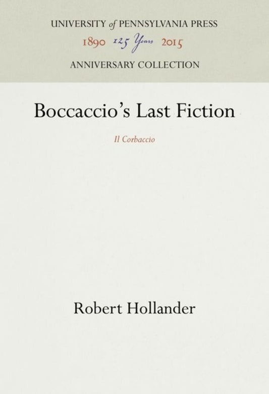 Boccaccio's Last Fiction