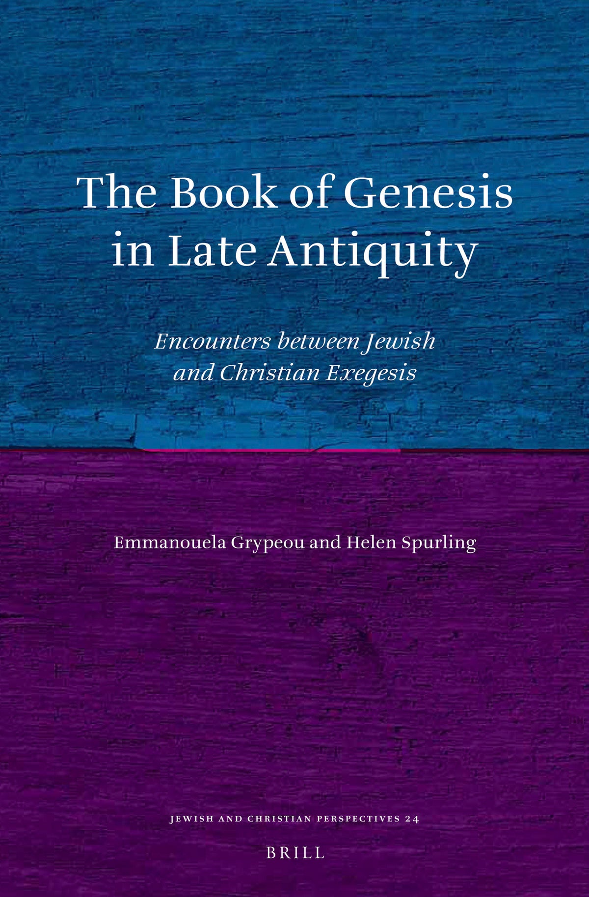 The Book of Genesis in Late Antiquity