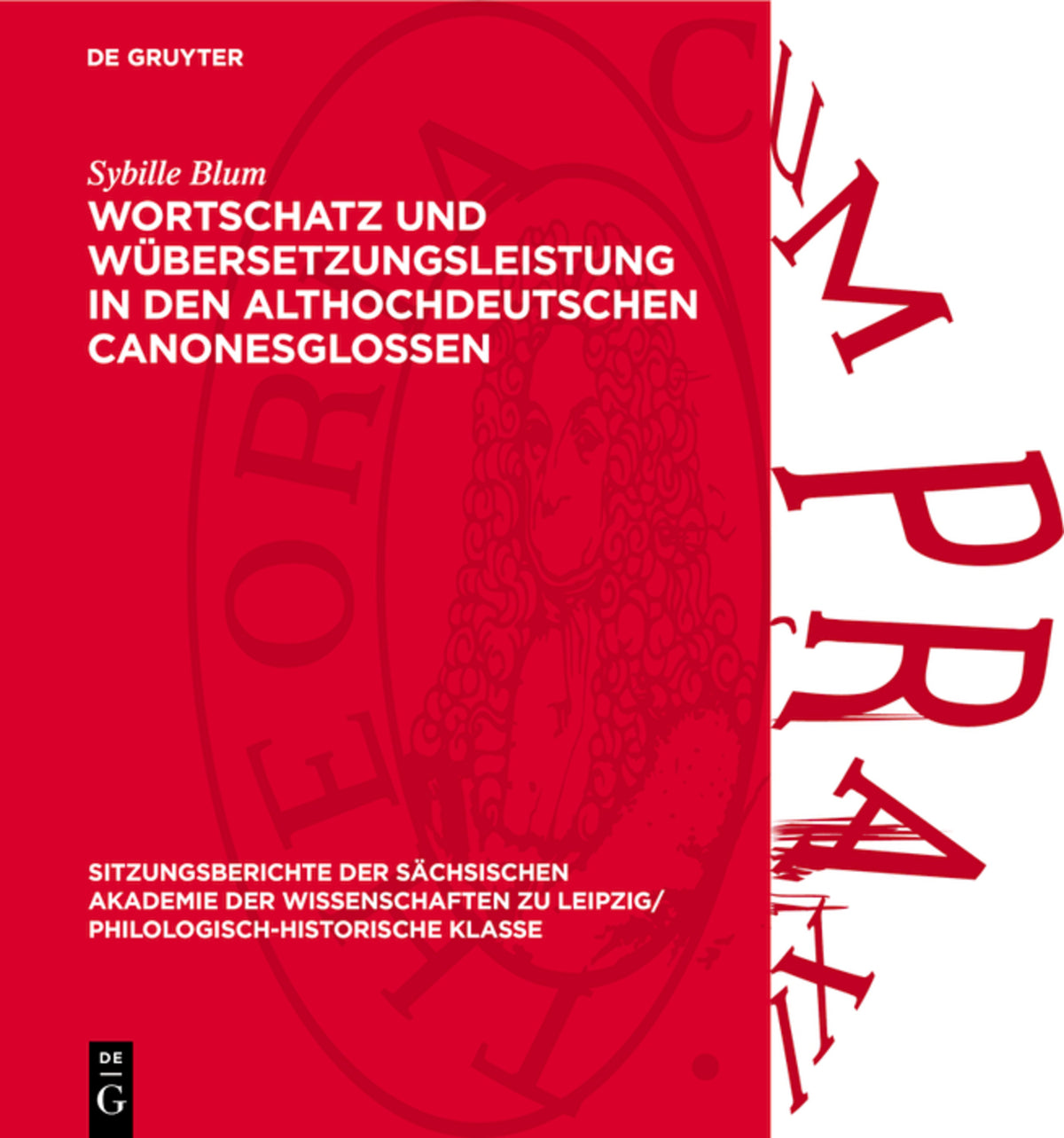Cover image for Wortschatz und Übersetzungsleistung in den althochdeutschen Canonesglossen ISBN 9783112712764