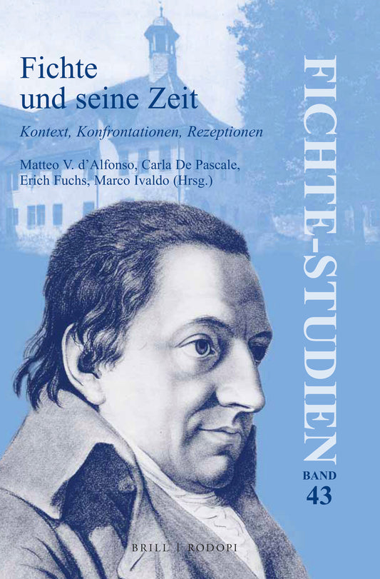 Fichte und seine Zeit
