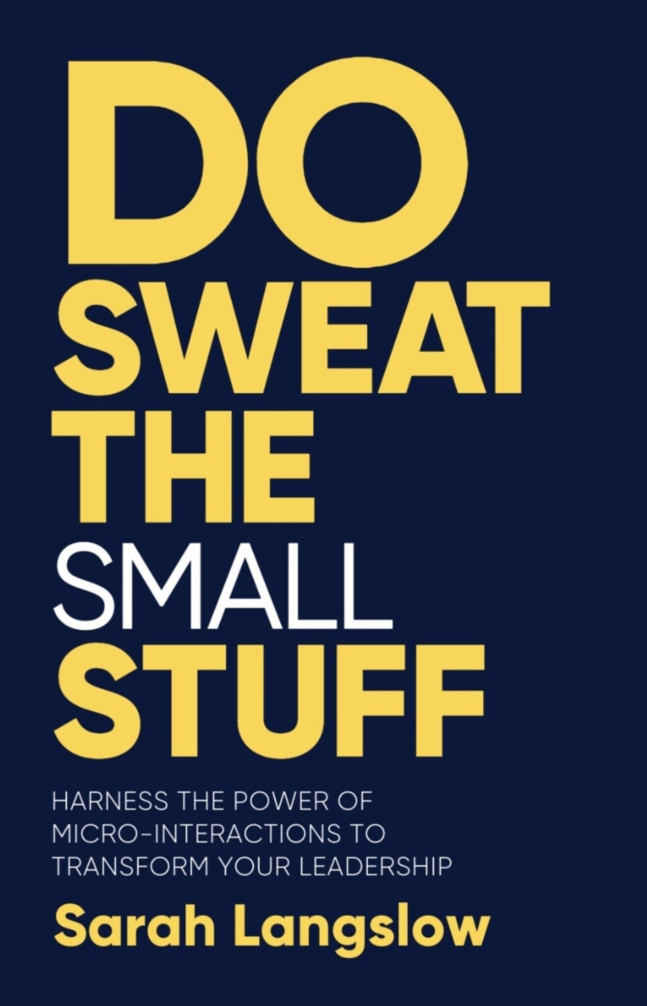 Cover image for Do Sweat the Small Stuff ISBN 9781788605915