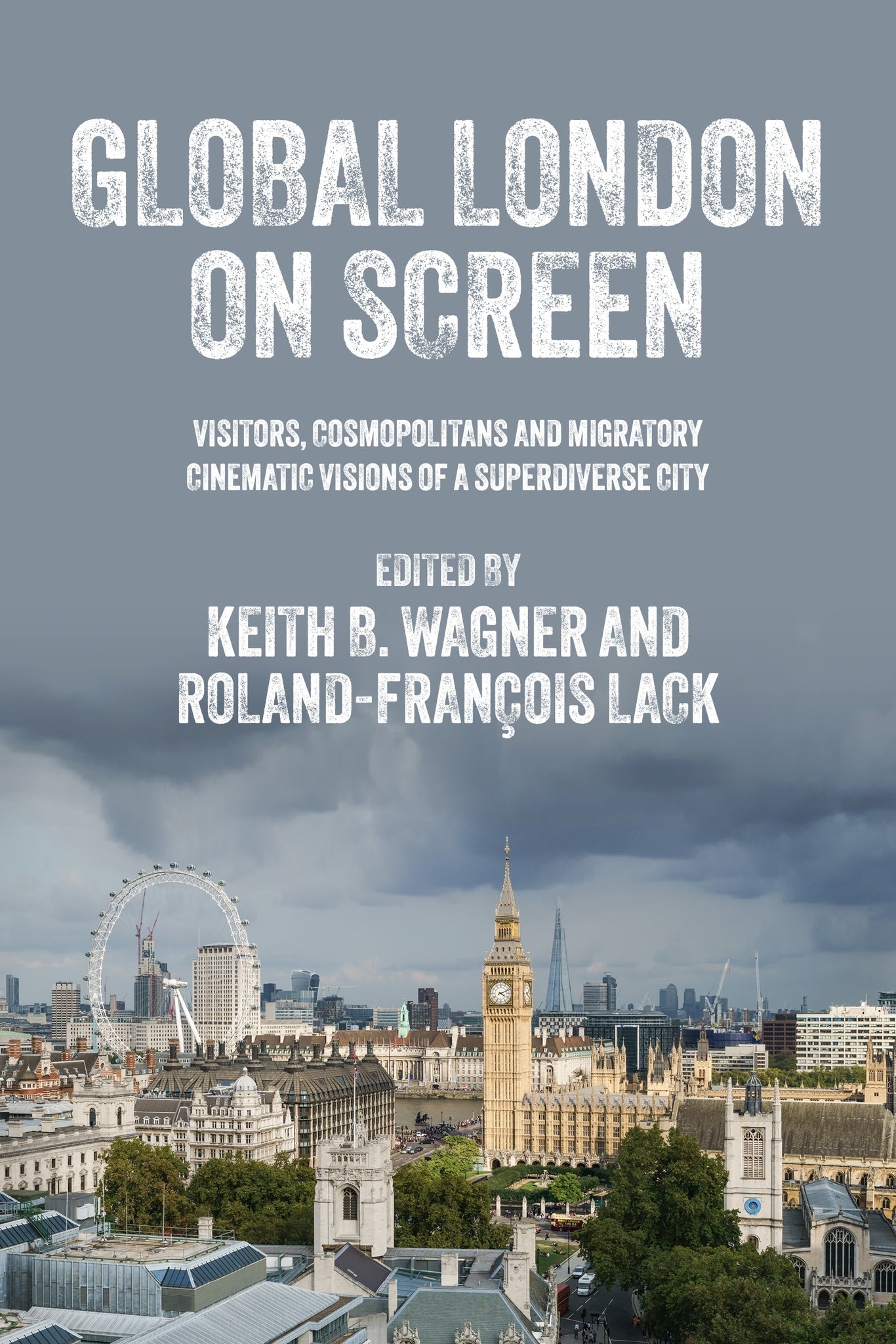 Cover image for Global London on screen ISBN 9781526191199