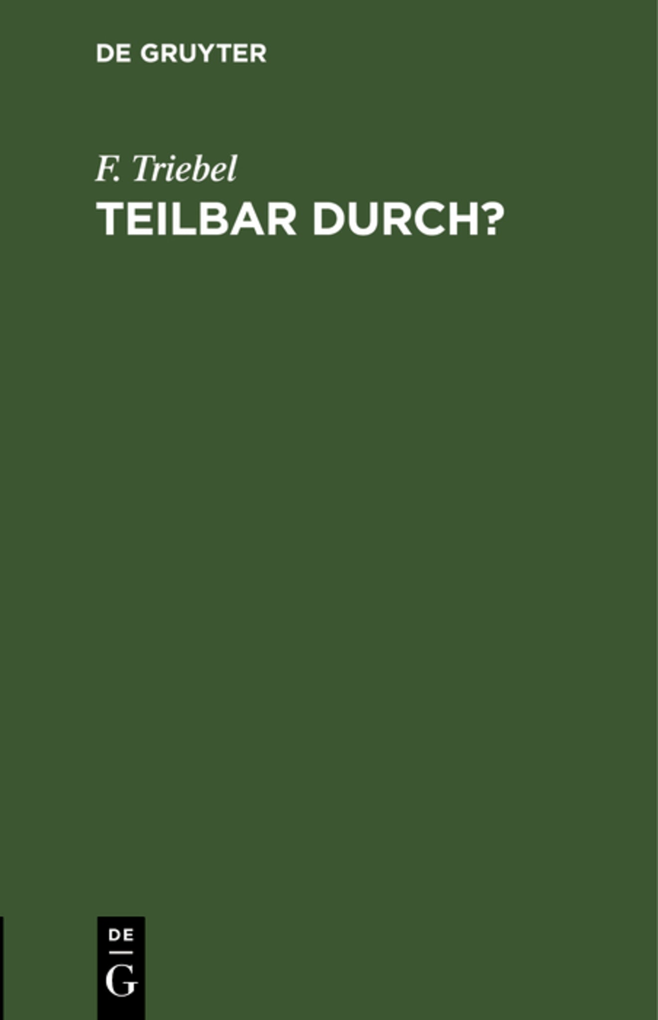 Teilbar durch?