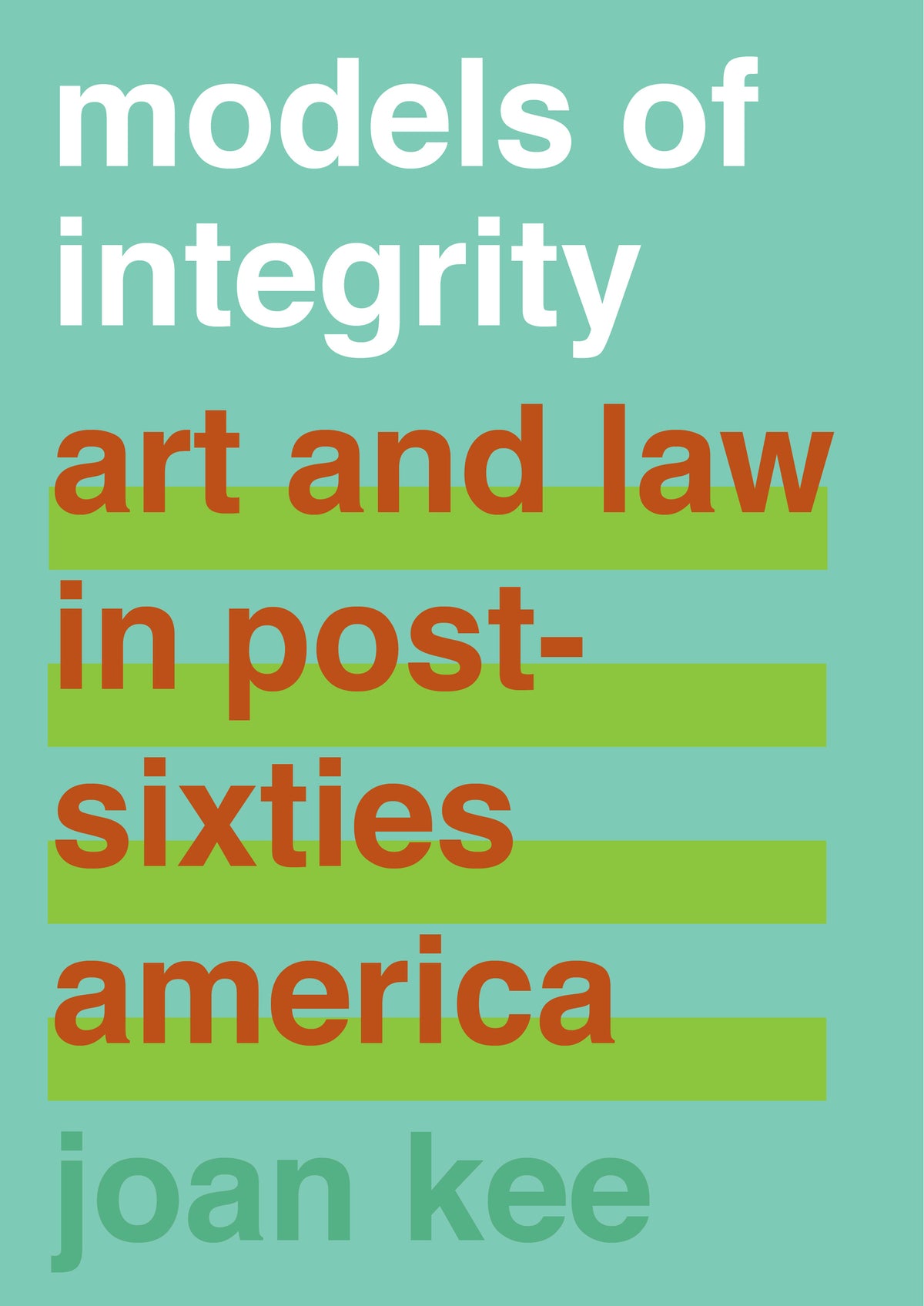 Models of Integrity
