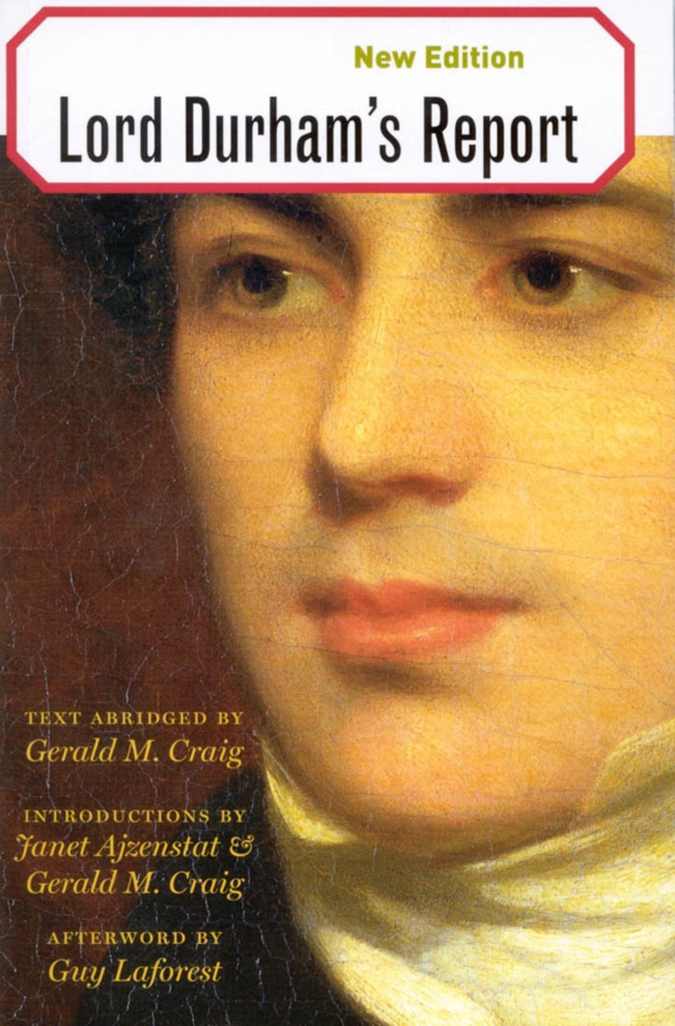 Lord Durham's Report, New Edition