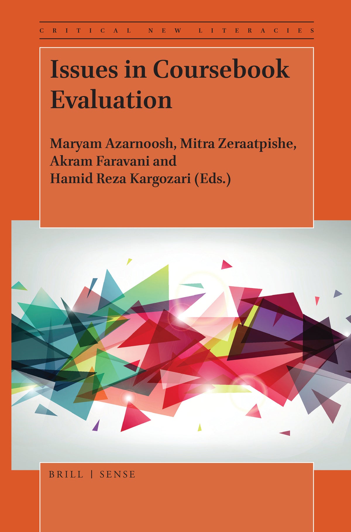 Cover image for Issues in Coursebook Evaluation ISBN 9789004387355
