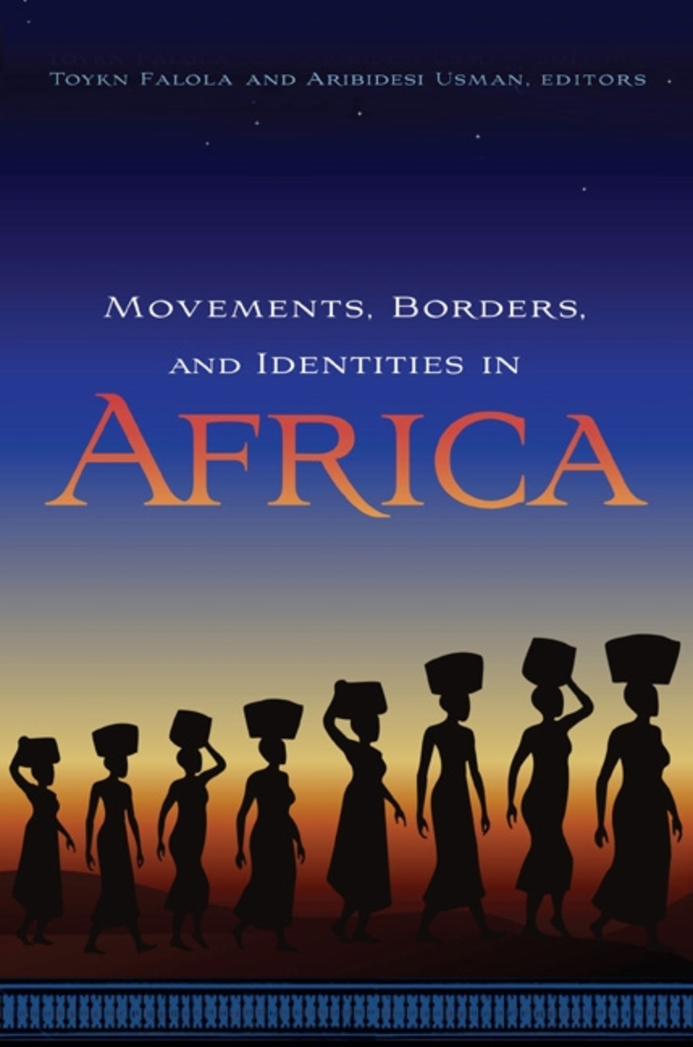 Cover image for Movements, Borders, and Identities in Africa ISBN 9781580462969