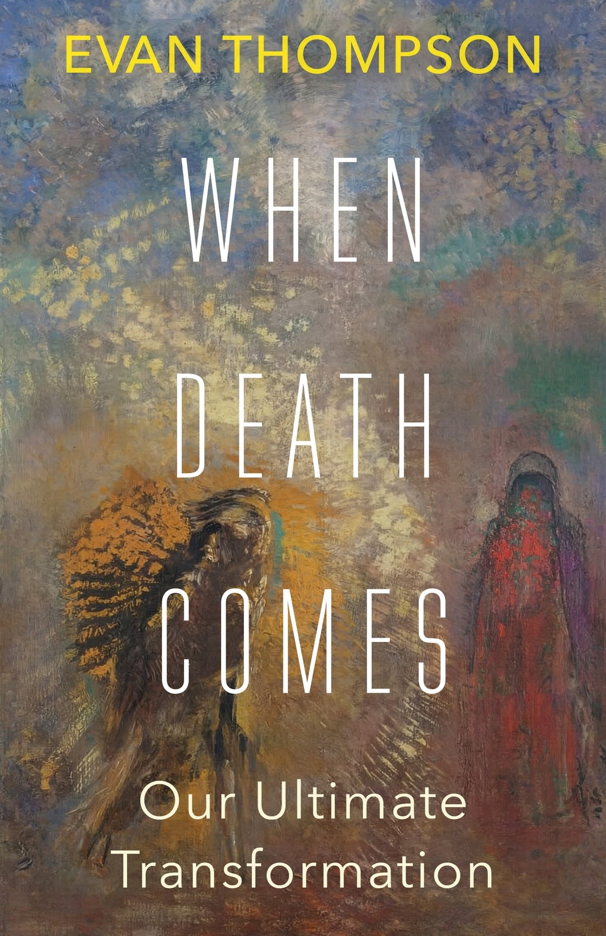 Cover image for When Death Comes ISBN 9780231202541