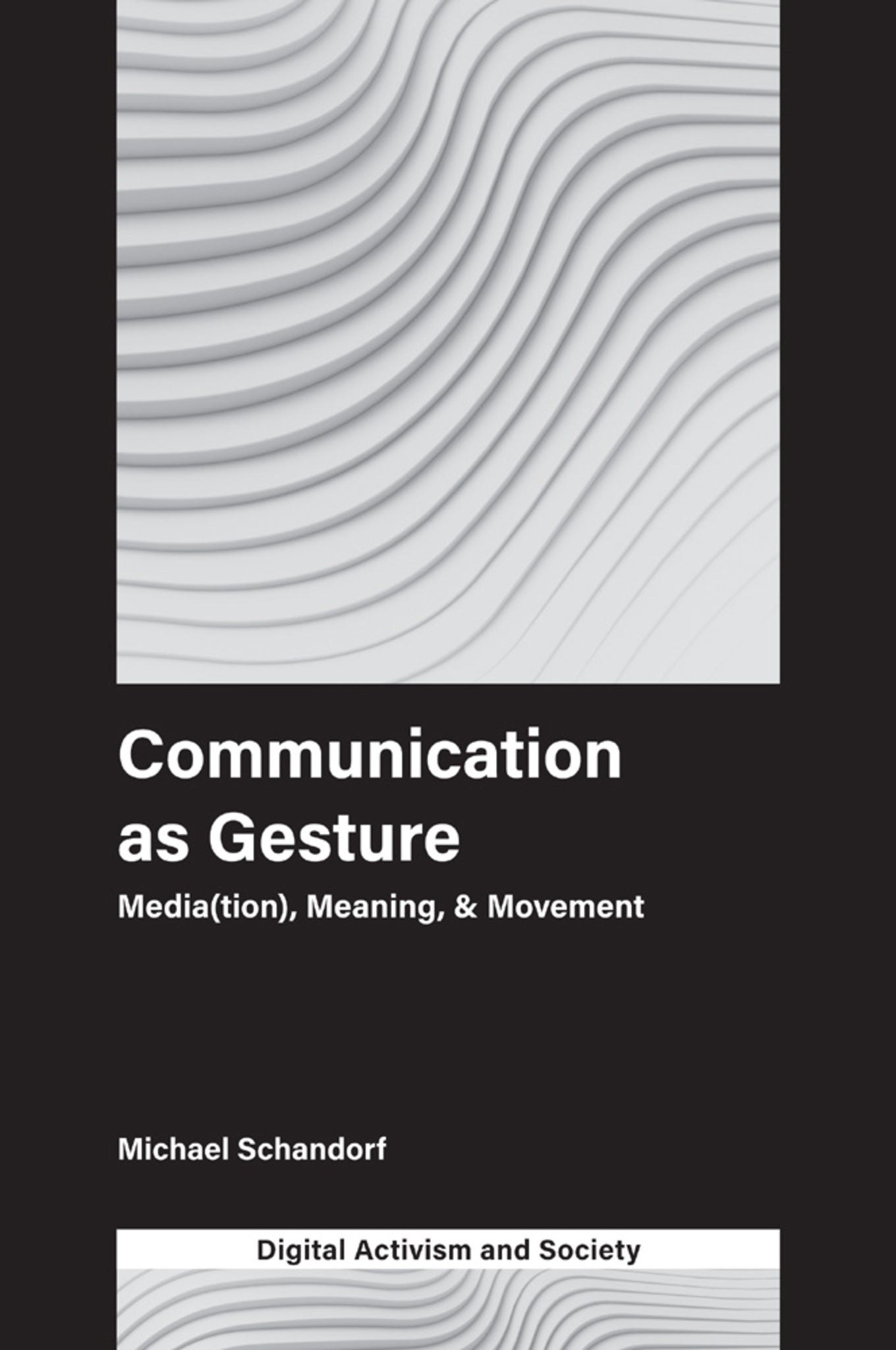 Cover image for Communication as Gesture ISBN 9781787565166