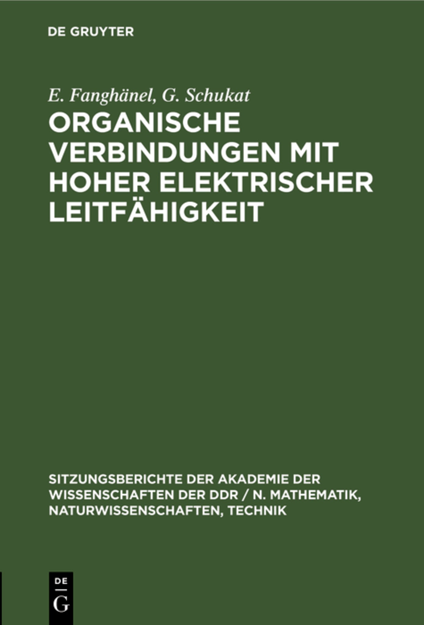 Organische Verbindungen mit hoher elektrischer Leitfähigkeit