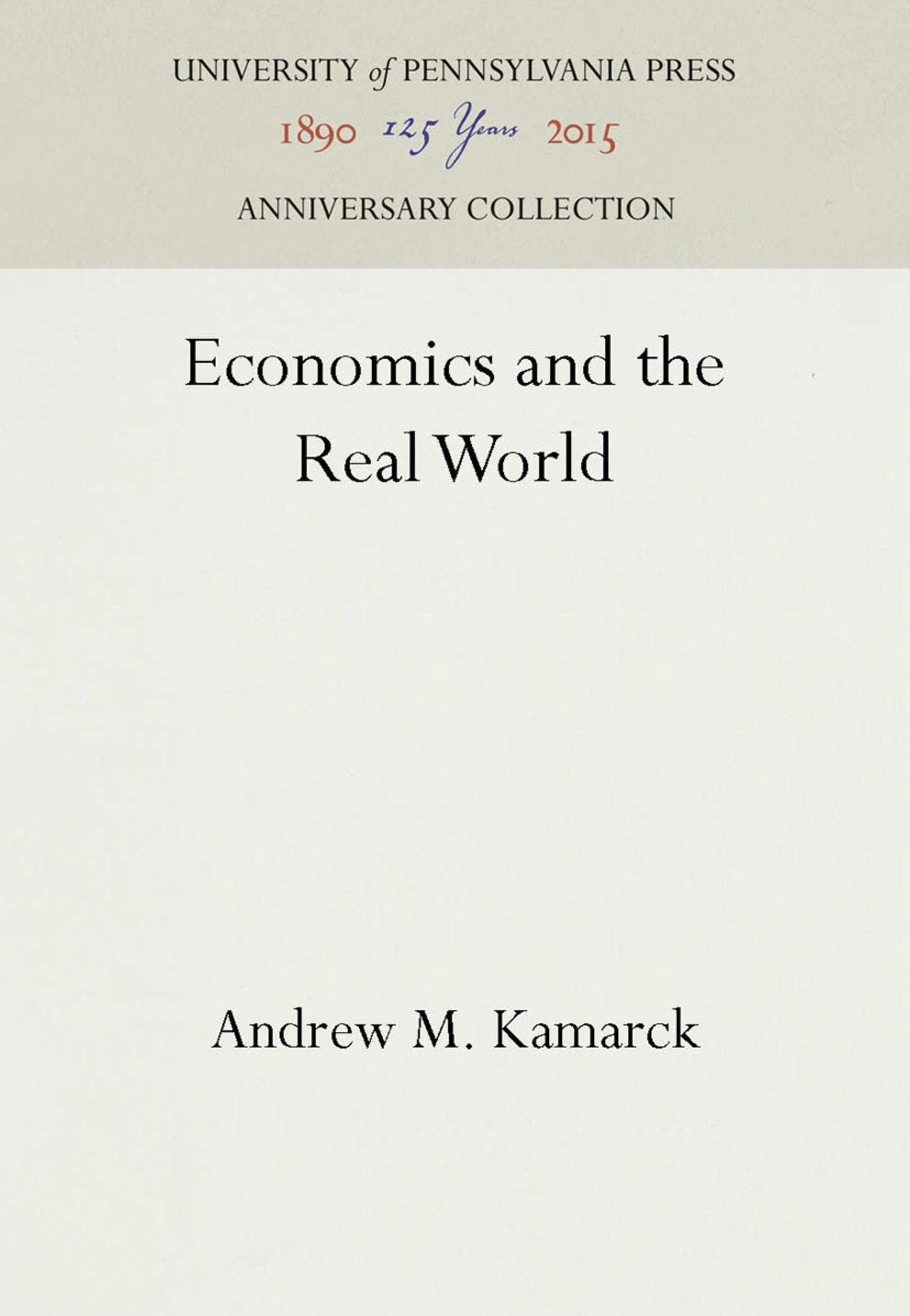 Economics and the Real World