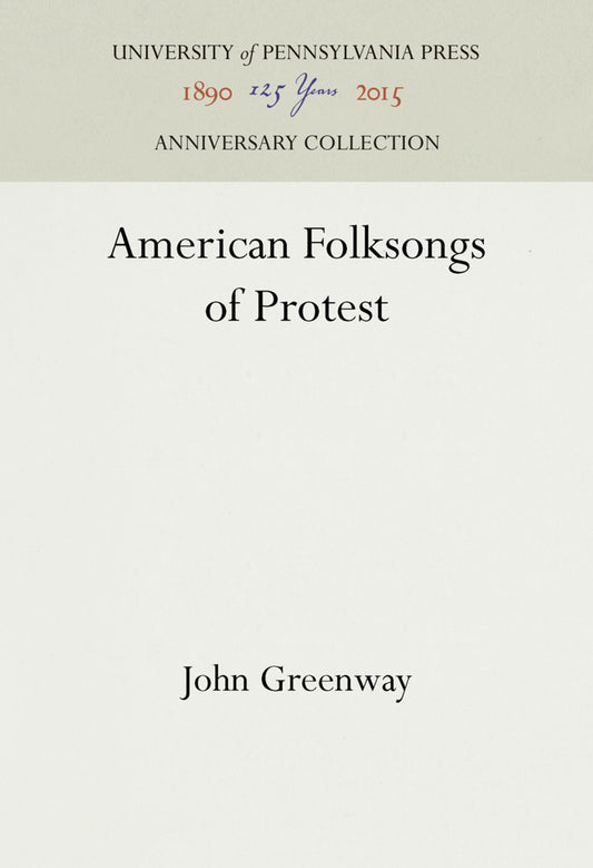 American Folksongs of Protest
