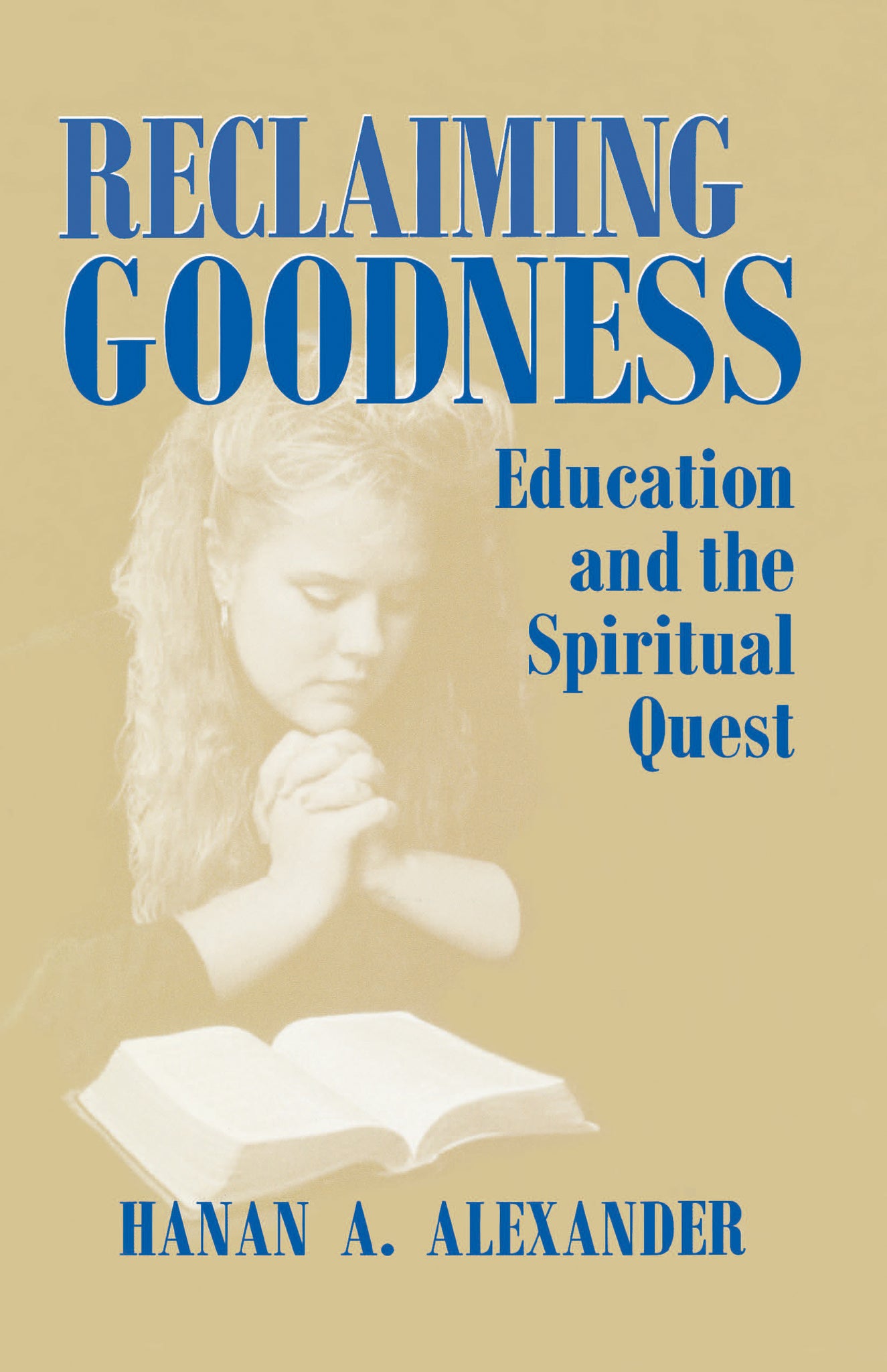 Cover image for Reclaiming Goodness ISBN 9780268040031