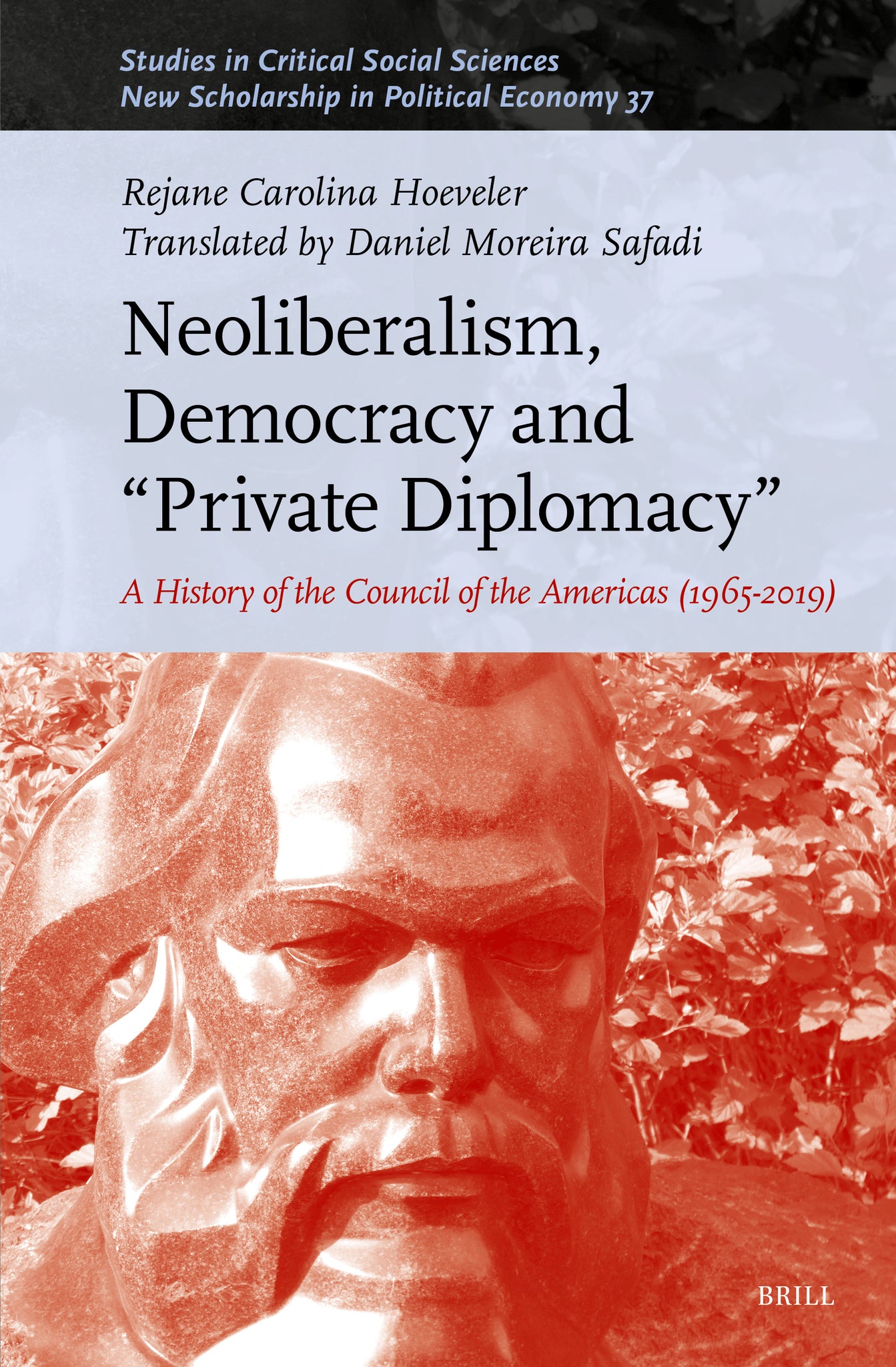 Neoliberalism, Democracy and “Private Diplomacy”