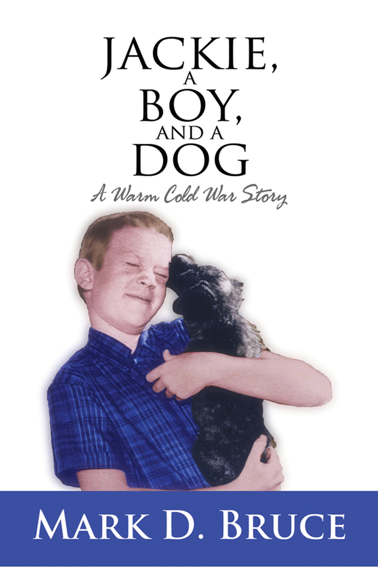 Jackie, a Boy, and a Dog