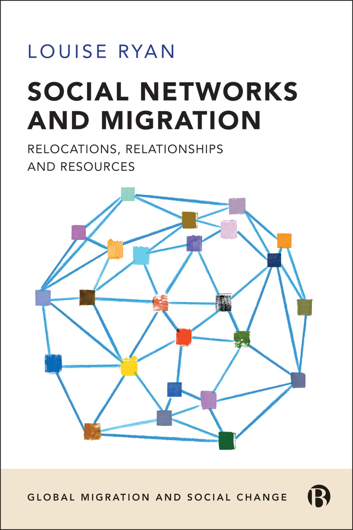 Cover image for Social Networks and Migration ISBN 9781529213546