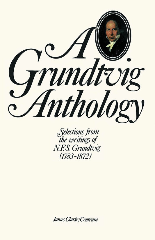 A Grundtvig Anthology