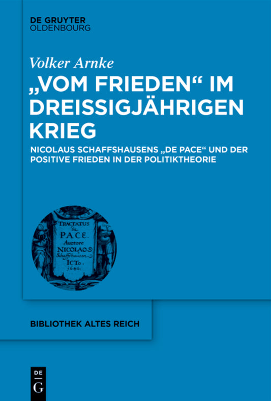 "Vom Frieden" im Dreißigjährigen Krieg