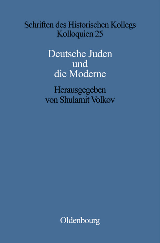 Deutsche Juden und die Moderne