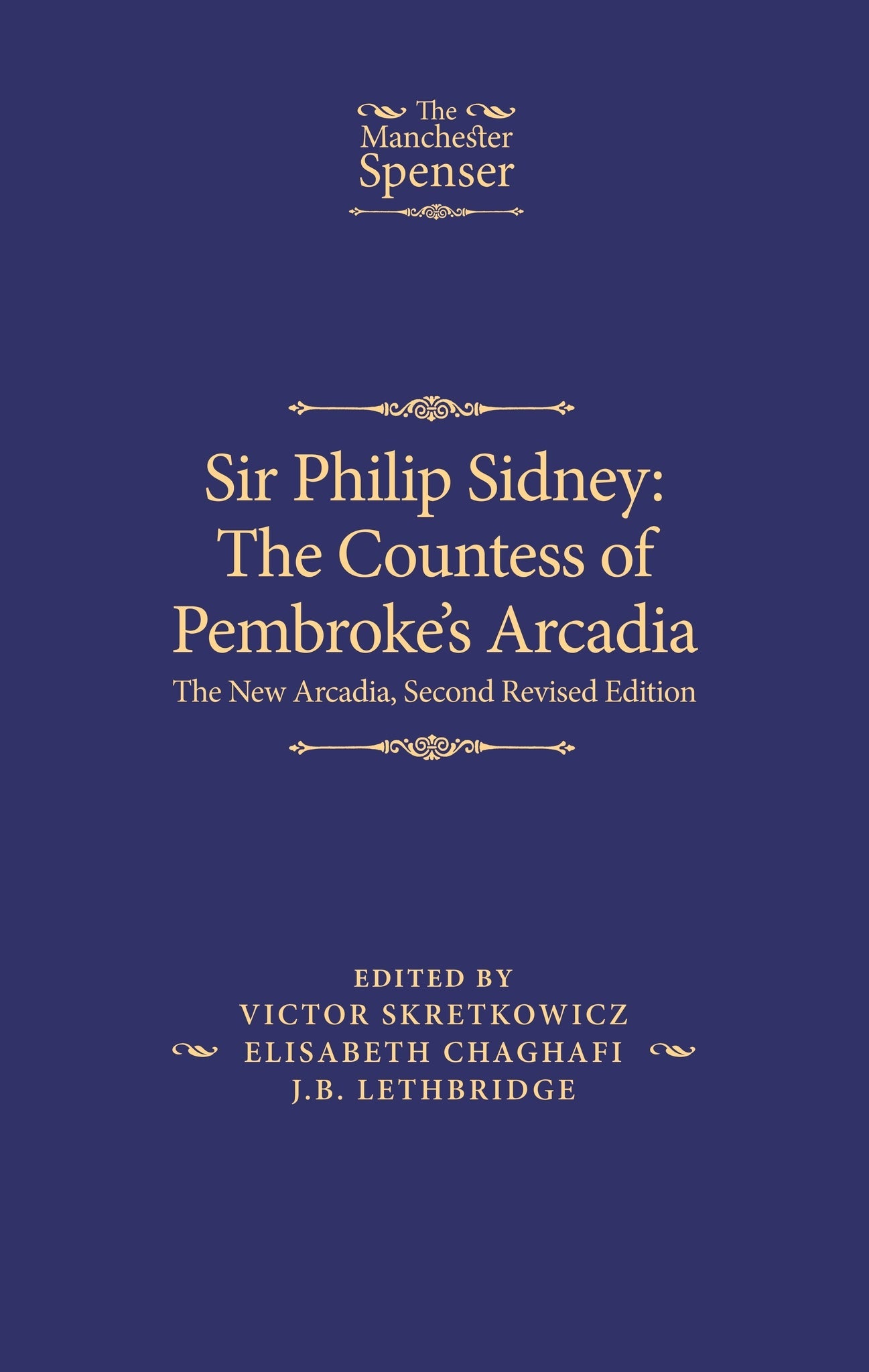 Cover image for Sir Philip Sidney: The Countess of Pembroke's Arcadia ISBN 9781526195463
