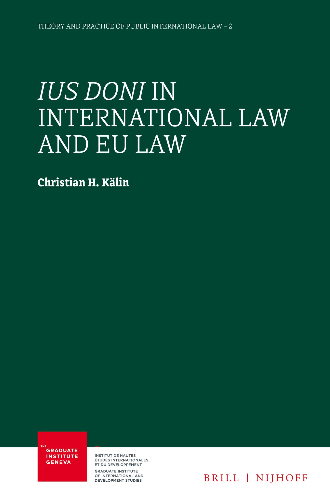 Ius Doni in International Law and EU Law