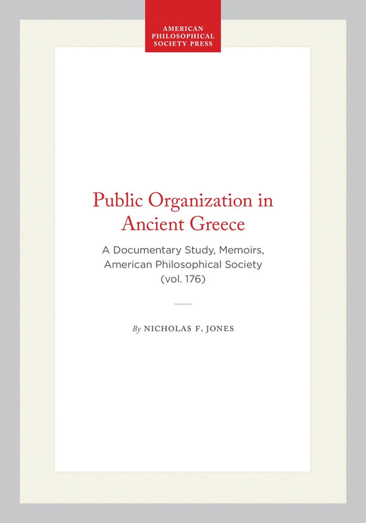 Public Organization in Ancient Greece