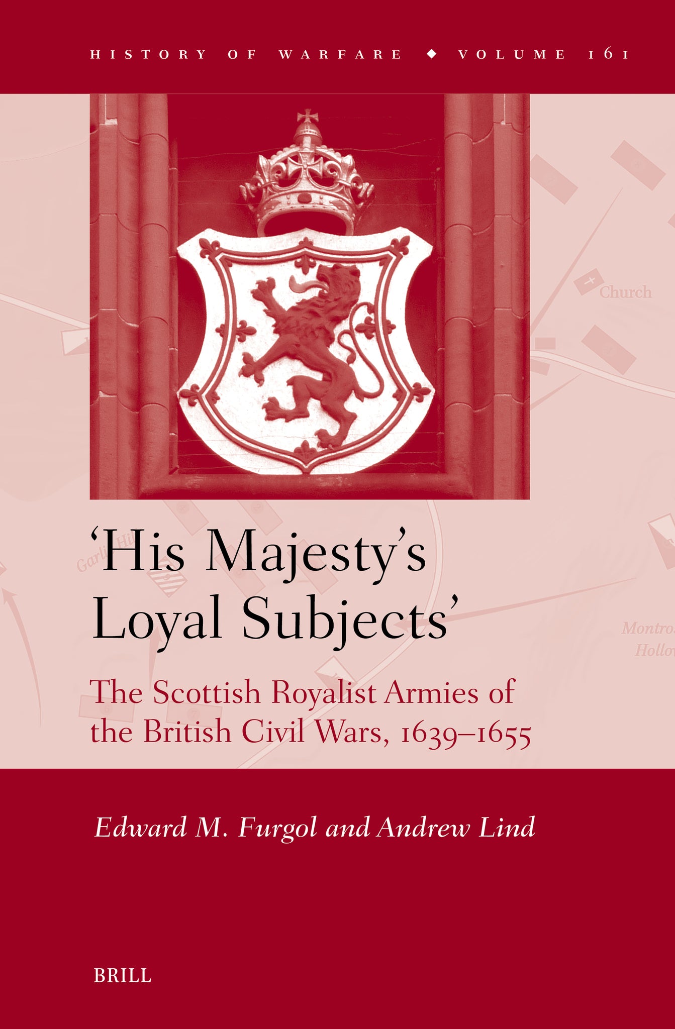 ‘His Majesty’s Loyal Subjects’: The Scottish Royalist Armies of the British Civil Wars, 1639–1655