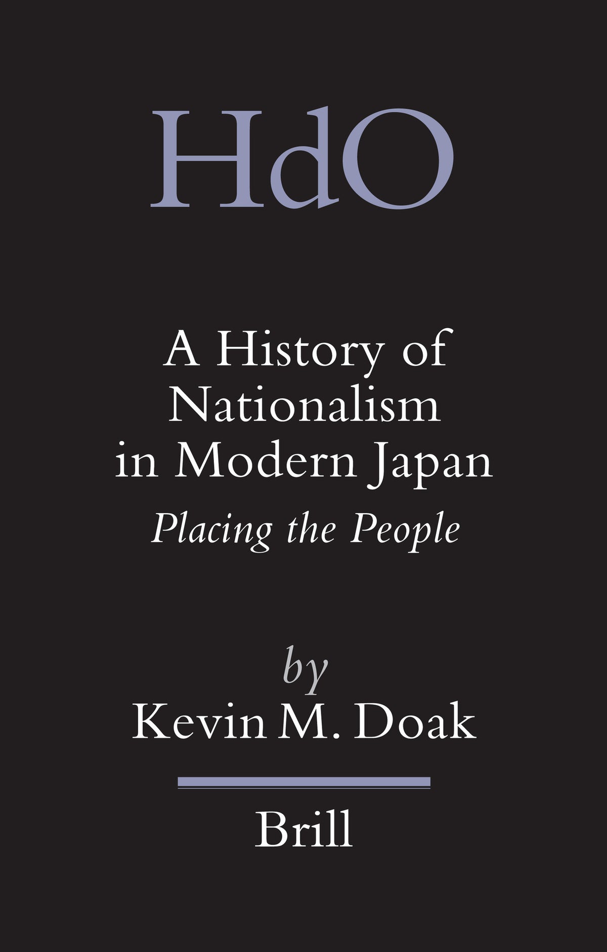 Cover image for A History of Nationalism in Modern Japan ISBN 9789004155985