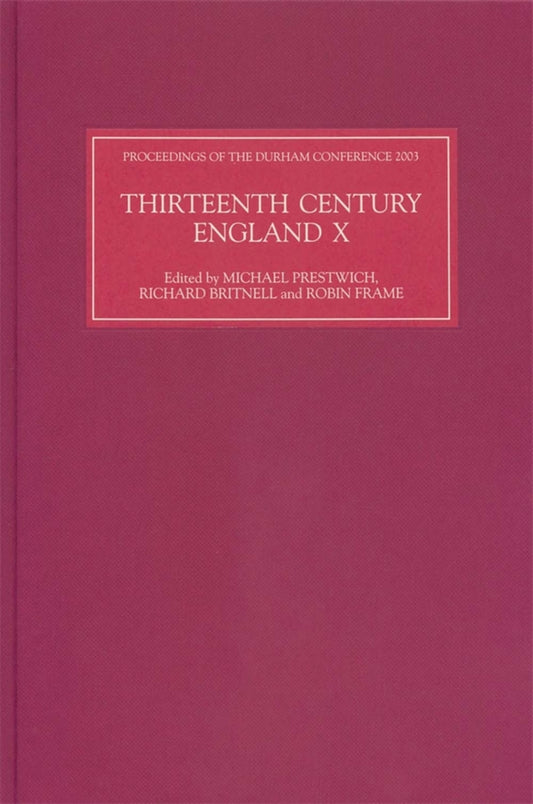 Thirteenth Century England X